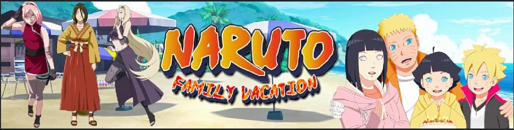 [日系SLG/AI汉化/同人]鸣人：家庭度假 Naruto: Family Vacation [v1.0 Patreon 版] AI汉化版[PC+安卓/459M/更新]