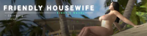 [PC+安卓][欧美SLG/AI汉化/动态/欧美]友善主妇 Friendly Housewife v0.1.5 [1.24GB]