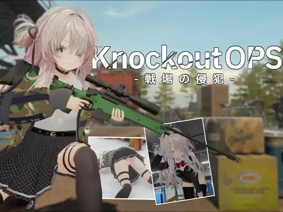 新作[射击ACT/3D作品/动态] 致命行动 -战场的侵犯- Knockout OPS – 戦場の侵犯 – 生肉版 [6.60G]